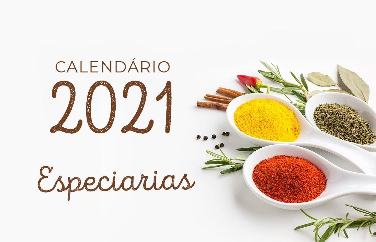 Calendário 2021 - Especiarias